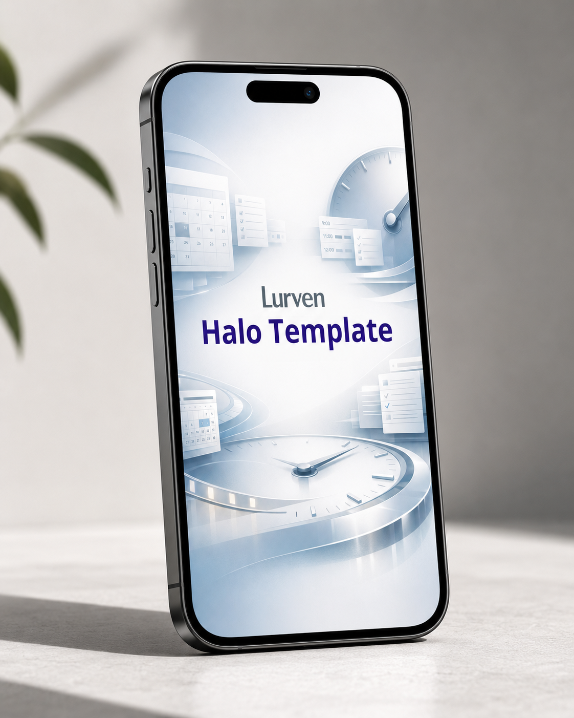 A smartphone shown upright on a light surface against a soft gray background, with a blurred plant leaf at the left edge. The phone screen displays the text 'Lurven Halo Template' over a pale blue and white abstract graphic.